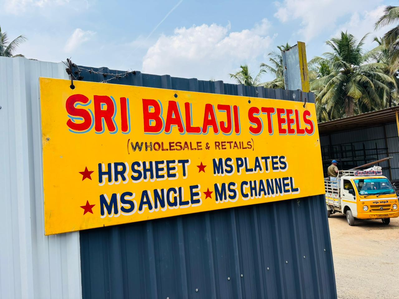Sri Balaji Steels signboard at the yard entrance